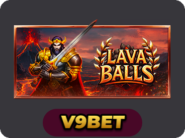 Lava Balls